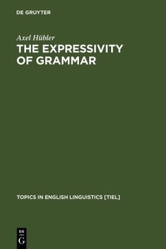 The Expressivity of Grammar (eBook, PDF) - Hübler, Axel