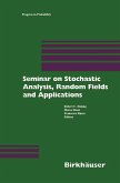 Seminar on Stochastic Analysis, Random Fields and Applications (eBook, PDF)