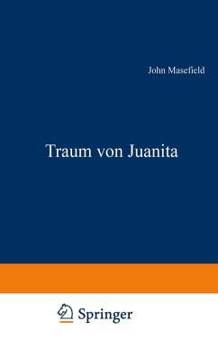 Traum von Juanita (eBook, PDF) - Masefield, John