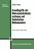 Grundbegriffe der Wahrscheinlichkeitsrechnung und Statistischen Methodenlehre (eBook, PDF)