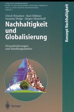 Nachhaltigkeit und Globalisierung (eBook, PDF) - Petschow, Ulrich; Hübner, Kurt; Dröge, Susanne; Meyerhoff, Jürgen