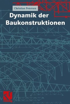 Dynamik der Baukonstruktionen (eBook, PDF) - Petersen, Christian
