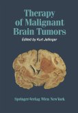 Therapy of Malignant Brain Tumors (eBook, PDF)