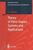 Theory of Vibro-Impact Systems and Applications (eBook, PDF)