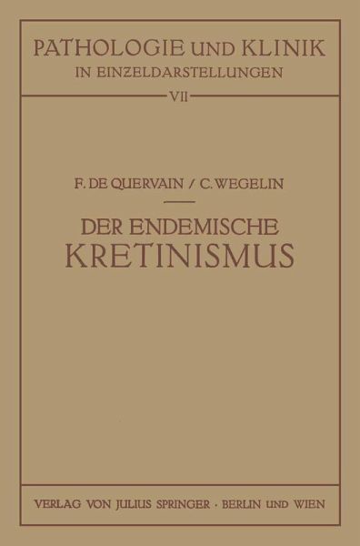 Der Endemische Kretinismus (eBook, PDF)
