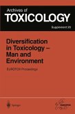 Diversification in Toxicology - Man and Environment (eBook, PDF)
