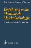 Einführung in die Medizinische Molekularbiologie (eBook, PDF)