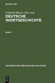 Deutsche Wortgeschichte. Band 1 (eBook, PDF) Deutsche Wortgeschichte. Band 1 (eBook, PDF)