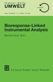 Bioresponse-Linked Instrumental Analysis (eBook, PDF)