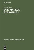Drei Markus-Evangelien (eBook, PDF)