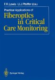 Practical Applications of Fiberoptics in Critical Care Monitoring (eBook, PDF)