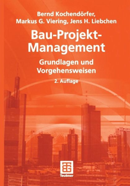 Bau-Projekt-Management (eBook, PDF) Bau-Projekt-Management (eBook, PDF)