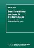 Transformationsprozesse in Ostdeutschland (eBook, PDF)