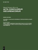 Acta conciliorum oecumenicorum. Series Secunda. Concilium Universale Constantinopolitanum Tertium Volumen II. Pars 3 (eBook, PDF)