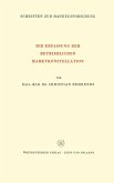Die Erfassung der Betrieblichen Marktkonstellation (eBook, PDF) Die Erfassung der Betrieblichen Marktkonstellation (eBook, PDF)