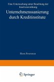 Unternehmenssanierung durch Kreditinstitute (eBook, PDF)