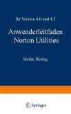 Anwenderleitfaden Norton Utilities (eBook, PDF)