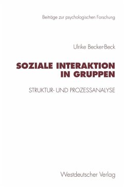 Soziale Interaktion in Gruppen (eBook, PDF) - Becker-Beck, Ulrike