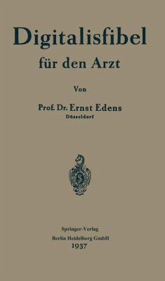Digitalisfibel für den Arzt (eBook, PDF) - Edens, Ernst