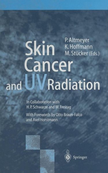Skin Cancer and UV Radiation (eBook, PDF) Skin Cancer and UV Radiation (eBook, PDF)