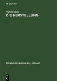Die Herstellung (eBook, PDF)