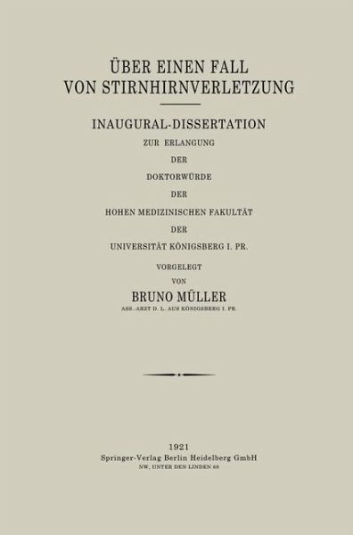 Über Einen Fall von Stirnhirnverletzung (eBook, PDF)