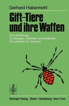 Gift-Tiere und ihre Waffen (eBook, PDF) - Habermehl, G.