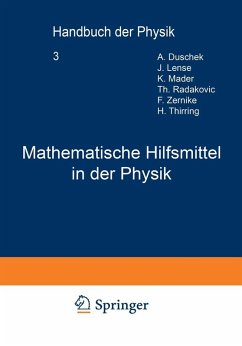 Mathematische Hilfsmittel in der Physik (eBook, PDF) - Duschek, A.; Lense, J.; Mader, K.; Radakoviec, Th.; Zernike, F.; Thirring, H.