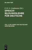 Die Lehre von deutscher Wortbildung (eBook, PDF)