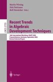 Recent Trends in Algebraic Development Techniques (eBook, PDF)