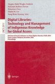 Digital Libraries: Technology and Management of Indigenous Knowledge for Global Access (eBook, PDF)