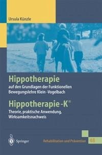 Hippotherapie auf den Grundlagen der Funktionellen Bewegungslehre Klein-Vogelbach (eBook, PDF) - Künzle, Ursula