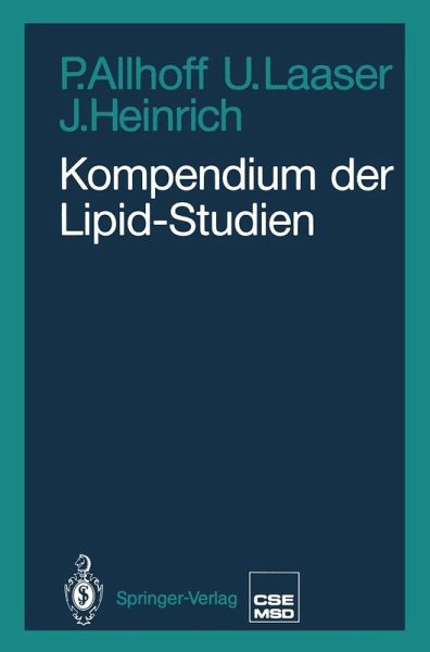 Kompendium der Lipid-Studien (eBook, PDF) Kompendium der Lipid-Studien (eBook, PDF)