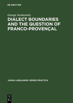 Dialect Boundaries and the Question of Franco-Provençal (eBook, PDF) - Jochnowitz, George