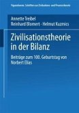 Zivilisationstheorie in der Bilanz (eBook, PDF)