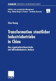 Transformation staatlicher Industriebetriebe in China (eBook, PDF)