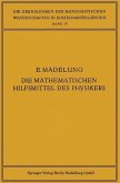 Die mathematischen Hilfsmittel des Physikers (eBook, PDF)