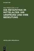 Die Metaphysik im Mittelalter. Ihr Ursprung und ihre Bedeutung (eBook, PDF)