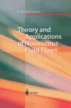 Theory and Applications of Nonviscous Fluid Flows (eBook, PDF) - Zeytounian, Radyadour K.