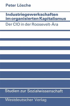 Cover Industriegewerkschaften im organisierten Kapitalismus (eBook, PDF)