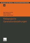 Pädagogische Generationsbeziehungen (eBook, PDF)