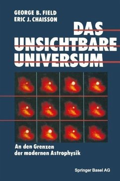 Das unsichtbare Universum (eBook, PDF) - Field; Chaisson