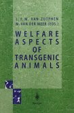Welfare Aspects of Transgenic Animals (eBook, PDF)