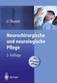 Neurochirurgische und neurologische Pflege (eBook, PDF)