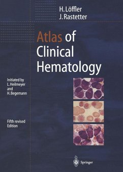 Atlas of Clinical Hematology (eBook, PDF) - Löffler, Helmut; Rastetter, Johann
