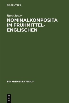Nominalkomposita im Frühmittelenglischen (eBook, PDF) - Sauer, Hans
