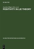 Positivity in Lie Theory (eBook, PDF)