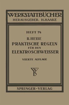 Praktische Regeln für den Elektroschweißer (eBook, PDF) - Hesse, R.
