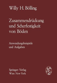 Zusammendrückung und Scherfestigkeit von Böden (eBook, PDF) - Bölling, Willy H.