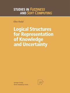 Logical Structures for Representation of Knowledge and Uncertainty (eBook, PDF) - Hisdal, Ellen